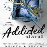 Addicted After All