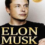 Elon Musk : the greatest lessons through the inspiring life of Elon Musk