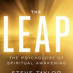 The Leap: The Psychology of Spiritual Awakening