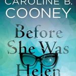 Before She Was Helen