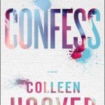 Confess: A Novel
