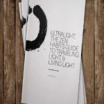 Ultralight – The Zen Habits Guide to Traveling Light & Living Light