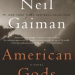 American Gods: The Tenth Anniversary Edition