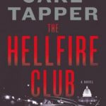 The Hellfire Club. A Novel