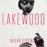 Lakewood: A Novel