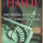 Fiasco: The Inside Story of a Wall Street Trader CHINESE