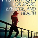 Nutrition for Sport, Exercise, and Health