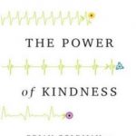The Power of Kindness: Why Empathy Is Essential in Everyday Life