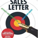 The Ultimate Sales Letter: Attract New Customers. Boost Your Sales