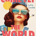 Come Fly the World