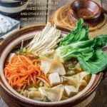 Simply Hot Pots: A Complete Course in Japanese Nabemono and Other Asian One-Pot Meals