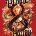Blood & Honey