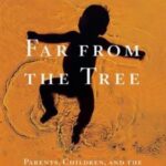 Far From the Tree
