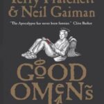 Good Omens: The Nice and Accurate Prophecies of Agnes Nutter, Witch