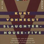 Slaughterhouse-Five: A Novel