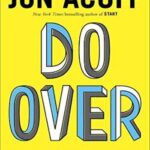Do over : rescue Monday, reinvent your work, and never get stuck