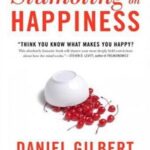 Stumbling on Happiness
