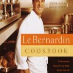 Le Bernardin cookbook: four-star simplicity