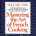 Mastering the Art of French Cooking (2 Volume Set)