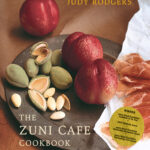 The Zuni Cafe Cookbook