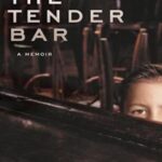 The Tender Bar: A Memoir