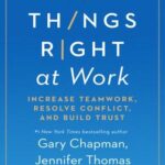 Making Things Right at Work