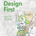 Design First: Design-based Planning for Communities
