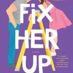 Fix Her Up
