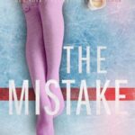 The Mistake (Off-Campus #2)