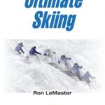 Ultimate skiing