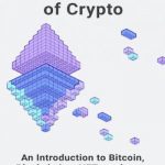 Fundamentals of Crypto: An Introduction to Bitcoin, Blockchains, NFTs, and more
