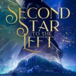 Second Star to the Left (Reimagined Fairy Tales #1)