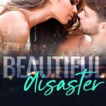 Beautiful Disaster