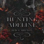 Hunting Adeline (Cat and Mouse Duet Book 2)