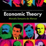 Economic Theory (River Publishers Series in Multi Business Model Innovation, Technologies and Sustainable Business)