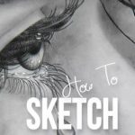 How To Sketch A Face With A Pencil, Step By Step