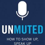 Unmuted