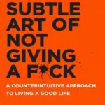 Audiobook有声书 | The Subtle Art of Not Giving a Fuck