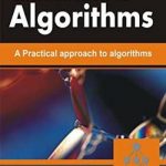 Introduction to Algorithms A Practical approach to Algorithms