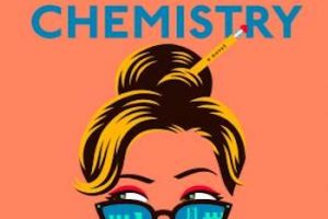 Lessons in Chemistry