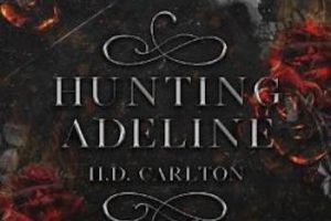 Hunting Adeline (Cat and Mouse Duet Book 2 )