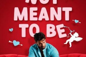 So Not Meant To Be
