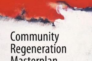 Community Regeneration Masterplan: The Five Dimensions of Sustainabilty: Guidelines For European Cities