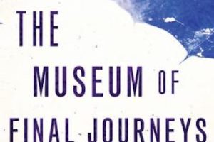 The Museum of Final Journeys