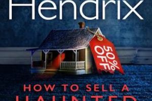 How to Sell a Haunted House